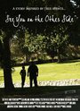 See You on the Other Side (2010) скачать бесплатно в хорошем качестве без регистрации и смс 1080p