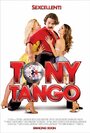 Танго Тони (2015) скачать бесплатно в хорошем качестве без регистрации и смс 1080p