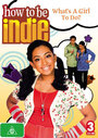 Смотреть «Быть как Инди» онлайн сериал в хорошем качестве