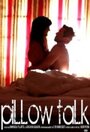 Pillow Talk (2011) трейлер фильма в хорошем качестве 1080p