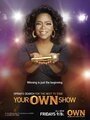 Your OWN Show (2011) скачать бесплатно в хорошем качестве без регистрации и смс 1080p