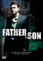 Смотреть «Отец и сын» онлайн сериал в хорошем качестве