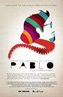 Пабло (2012) трейлер фильма в хорошем качестве 1080p