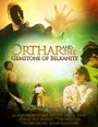 Смотреть «Orthar and the Gemstone of Belkanite» онлайн фильм в хорошем качестве