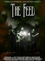 The Feed (2010) трейлер фильма в хорошем качестве 1080p