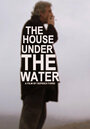 Дом под водой (2010) скачать бесплатно в хорошем качестве без регистрации и смс 1080p
