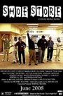 Shoe Store (2008) трейлер фильма в хорошем качестве 1080p