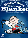 Смотреть «Happiness Is a Warm Blanket, Charlie Brown» онлайн в хорошем качестве