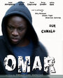 Смотреть «Омар» онлайн фильм в хорошем качестве