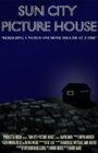 Sun City Picture House (2010) скачать бесплатно в хорошем качестве без регистрации и смс 1080p