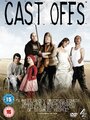 Cast Offs (2009) кадры фильма смотреть онлайн в хорошем качестве