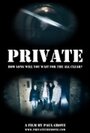 Смотреть «Private» онлайн фильм в хорошем качестве
