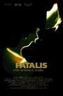 Fatalis (2012) кадры фильма смотреть онлайн в хорошем качестве