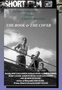 The Book and the Cover (2009) скачать бесплатно в хорошем качестве без регистрации и смс 1080p
