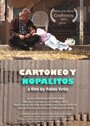 Смотреть «Cartoneo y nopalitos» онлайн фильм в хорошем качестве