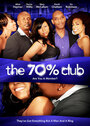 70% клуба (2010) трейлер фильма в хорошем качестве 1080p