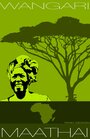 Смотреть «Зеленый пояс – история Вангари Маатаи» онлайн фильм в хорошем качестве