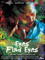 Смотреть «Глаза находят глаза» онлайн фильм в хорошем качестве
