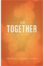 Смотреть «All Together» онлайн фильм в хорошем качестве