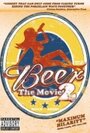 Смотреть «Beer: The Movie 2 - Leaving Long Island» онлайн фильм в хорошем качестве