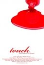 Touch (2011) скачать бесплатно в хорошем качестве без регистрации и смс 1080p