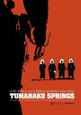 Смотреть «Tumanako Springs» онлайн фильм в хорошем качестве