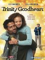 Trinity Goodheart (2011) трейлер фильма в хорошем качестве 1080p