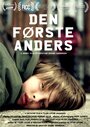 Den Første Anders (2010) кадры фильма смотреть онлайн в хорошем качестве