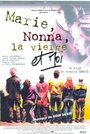 Смотреть «Marie, Nonna, la vierge et moi» онлайн фильм в хорошем качестве