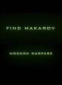 Call of Duty: Find Makarov (2011) скачать бесплатно в хорошем качестве без регистрации и смс 1080p