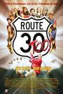 Смотреть «Route 30, Too!» онлайн фильм в хорошем качестве