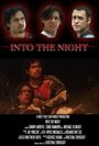 Into the Night (2011) кадры фильма смотреть онлайн в хорошем качестве