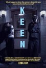Keen (2011) трейлер фильма в хорошем качестве 1080p
