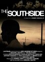The Southside (2015) трейлер фильма в хорошем качестве 1080p