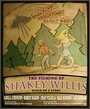 The Filming of Shakey Willis (2010) трейлер фильма в хорошем качестве 1080p