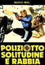 Poliziotto, solitudine e rabbia (1980) кадры фильма смотреть онлайн в хорошем качестве
