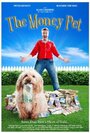 Смотреть «The Money Pet» онлайн фильм в хорошем качестве