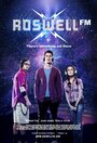 Смотреть «Roswell FM» онлайн фильм в хорошем качестве