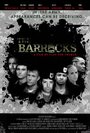 The Barracks (2011) трейлер фильма в хорошем качестве 1080p
