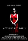 Mother's Red Dress (2011) кадры фильма смотреть онлайн в хорошем качестве