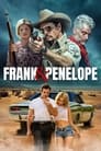 Фрэнк и Пенелопа (2022) кадры фильма смотреть онлайн в хорошем качестве