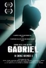 Смотреть «Габриэль» онлайн фильм в хорошем качестве