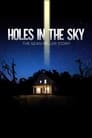 Смотреть «Дыры в небе: История Шона Миллера» онлайн фильм в хорошем качестве
