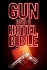 Пистолет и Библия в отеле (2019) кадры фильма смотреть онлайн в хорошем качестве