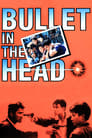 Пуля в голове (1990) скачать бесплатно в хорошем качестве без регистрации и смс 1080p