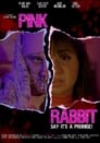 Розовый кролик (2022) кадры фильма смотреть онлайн в хорошем качестве