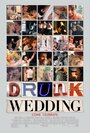 Пьяная свадьба (2015) трейлер фильма в хорошем качестве 1080p