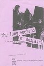 Долгий уик-энд (отчаяния) (1989) кадры фильма смотреть онлайн в хорошем качестве