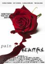 Pain Is Beautiful (2012) скачать бесплатно в хорошем качестве без регистрации и смс 1080p