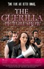 Смотреть «The Guerilla Picture Show» онлайн фильм в хорошем качестве